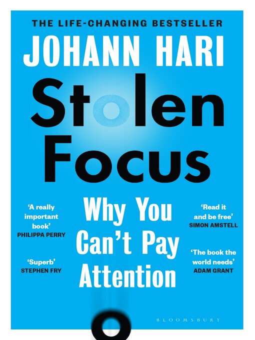 Title details for Stolen Focus by Johann Hari - Available
